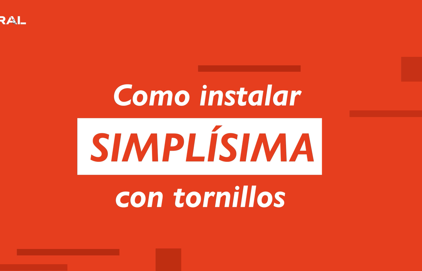 Instalación de Simplísima con tornillos