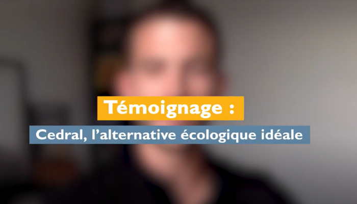 « Cedral, l’alternative écologique idéale »